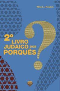 2º Livro Judaico dos Porquês